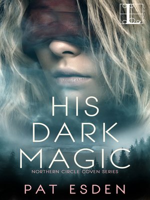 His Dark Magic - ebook